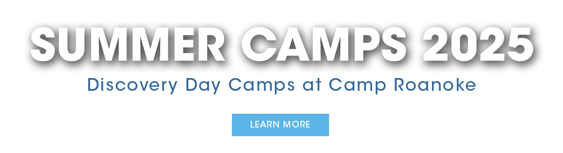 Summer Camps 2025 - Camp Roanoke